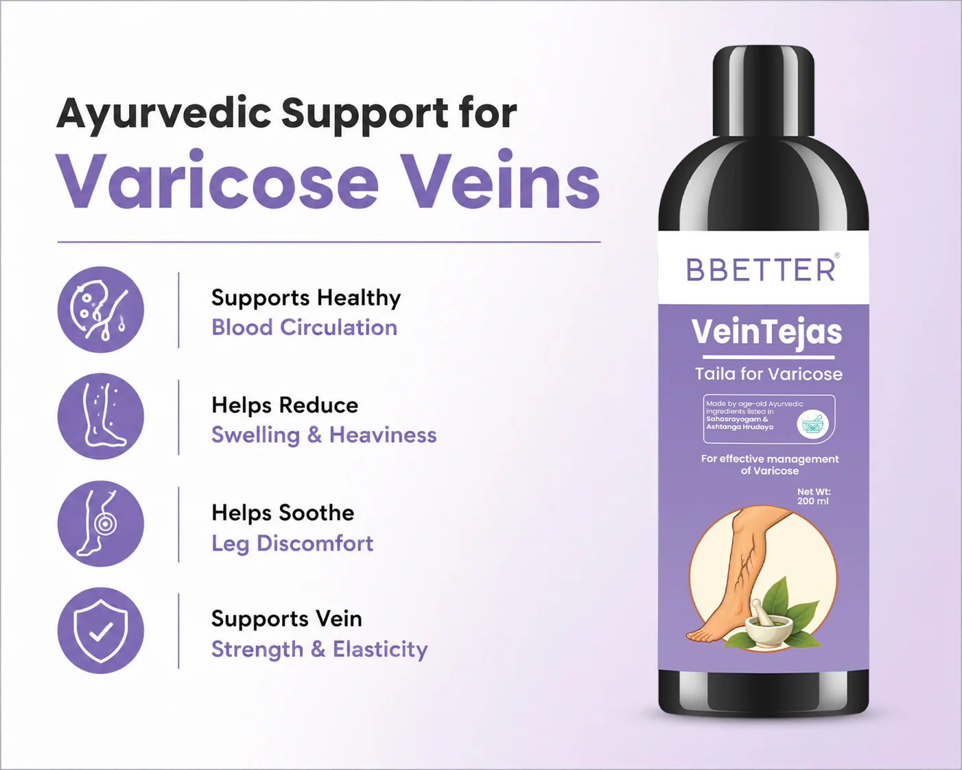 BBETTER VeinTejas- With Sahacharadhi Thailam, Pinda Thailam & Nirgundyadi Thailam for Varicose Veins - Image 2
